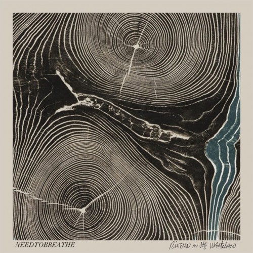 NEEDTOBREATHE - Rivers In The Wasteland (2014) Download
