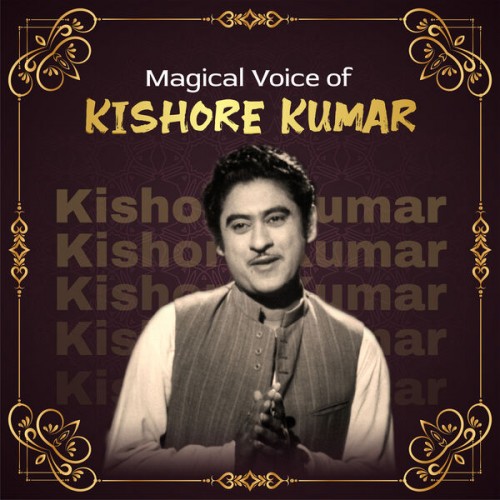 Kishore Kumar – Magical Voice of Kishore Kumar (2023)