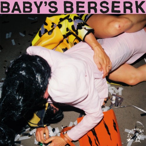 Baby's Berserk - Baby's Berserk (2023) Download