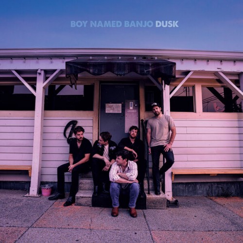 Boy Named Banjo - Dusk (2023) Download