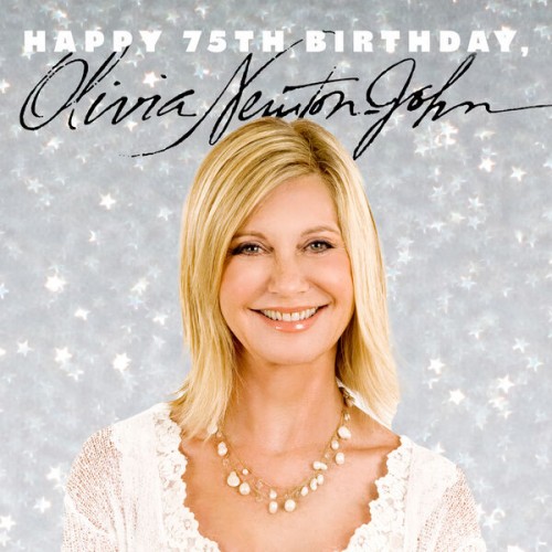 Olivia Newton-John – Happy 75th Birthday, Olivia Newton-John (2023)