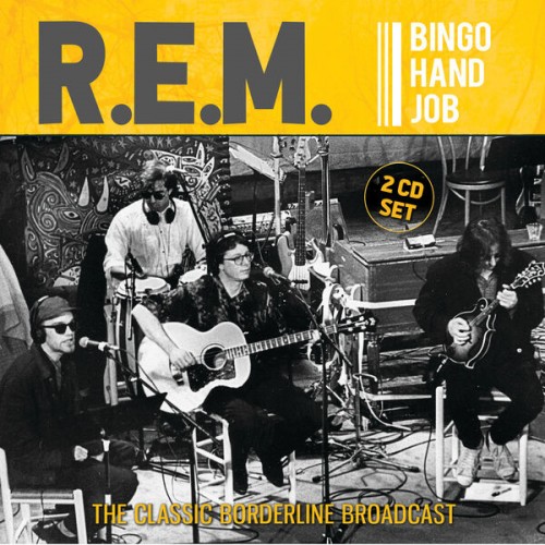R.E.M. - Bingo Hand Job (2023) Download
