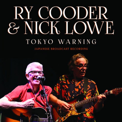 Ry Cooder – Tokyo Warning (2023)