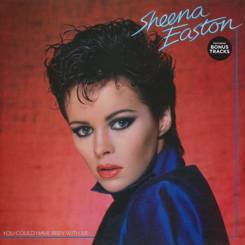 Sheena Easton – You Could Have Been With Me   (1981)