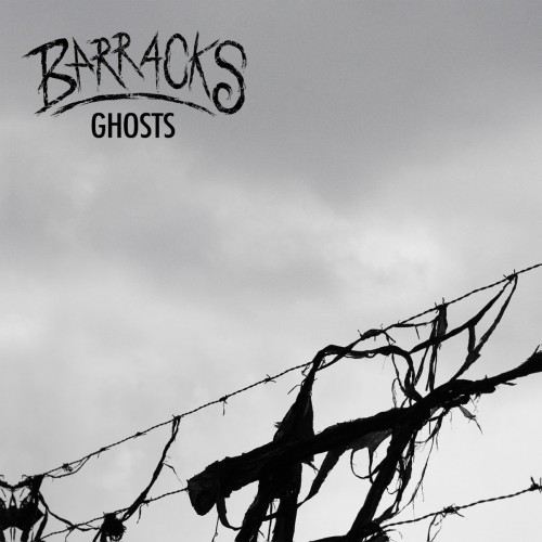 Barracks – Ghosts (2014)
