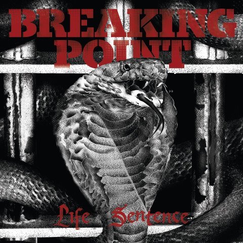 Breaking Point - Life Sentence (2018) Download