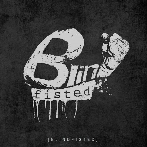 Blindfisted - Blindfisted (2014) Download