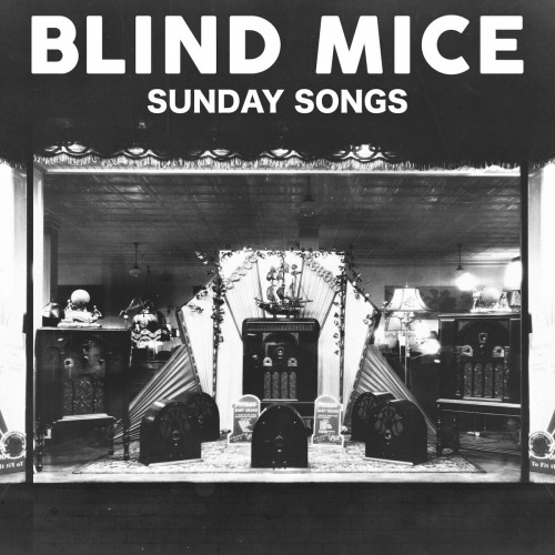 Blind Mice - Sunday Songs (2015) Download