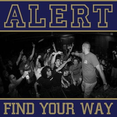 Alert - Find Your Way (2011) Download