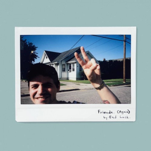 Bad Luck. - Friends. (Again) (2019) Download