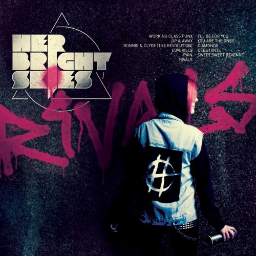 Her Bright Skies – Rivals (2012)