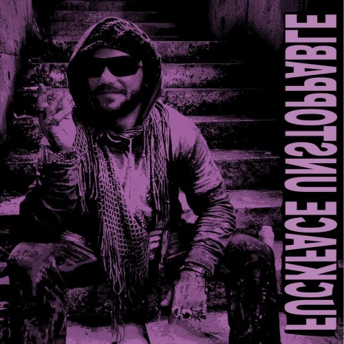 Fuckface Unstoppable - Fuckface Unstoppable (2015) Download