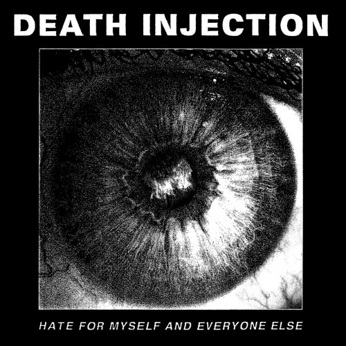 Death Injection - Hate For Myself And Everyone Else (2014) Download