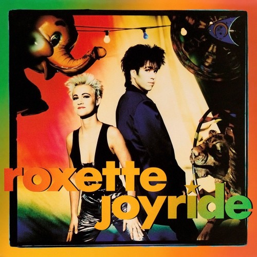 Roxette – Joyride (1991)