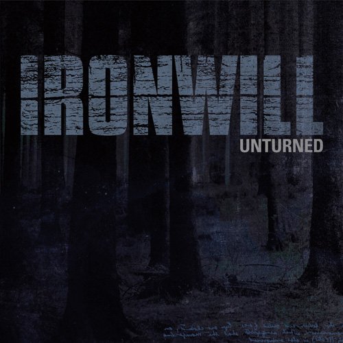 Ironwill - Unturned (2011) Download