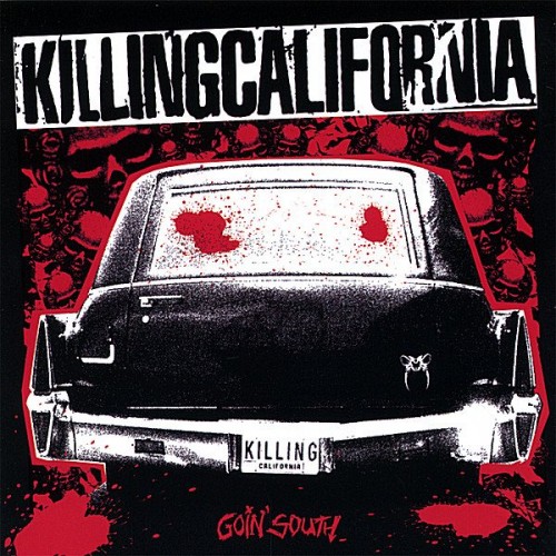 Killing California-Goin South-16BIT-WEB-FLAC-2007-VEXED