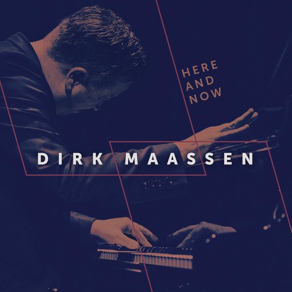 Dirk Maassen - Here and Now (2023) [24Bit-48kHz] FLAC [PMEDIA] ⭐️ Download
