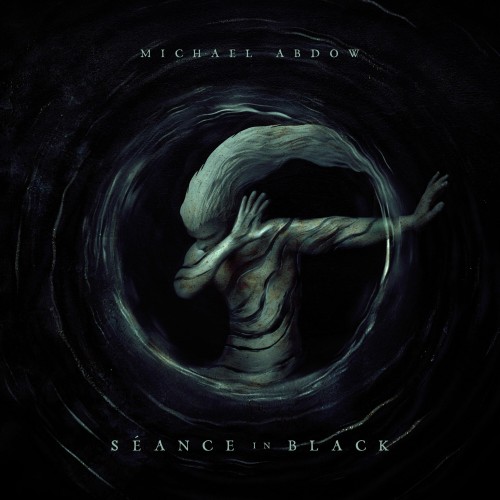 Michael Abdow - Séance In Black (2023) Download