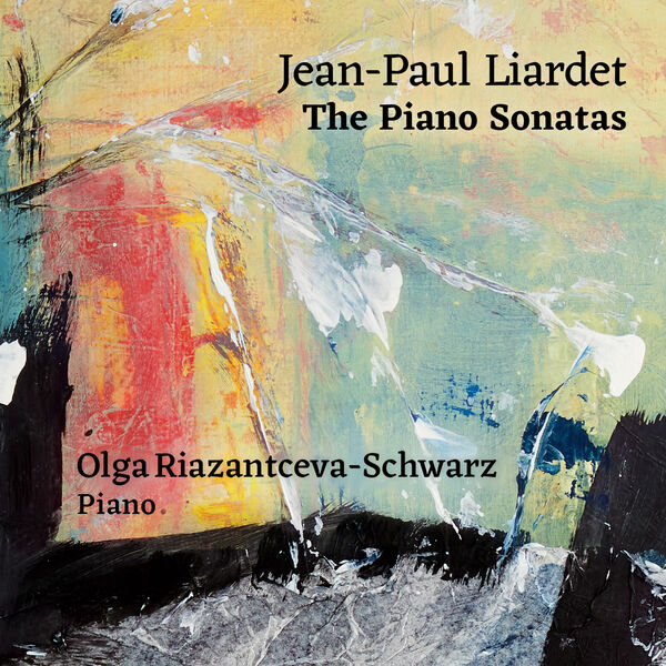 Olga Riazantceva-Schwarz – The Piano Sonatas (2023) [24Bit-96kHz] FLAC [PMEDIA] ⭐️