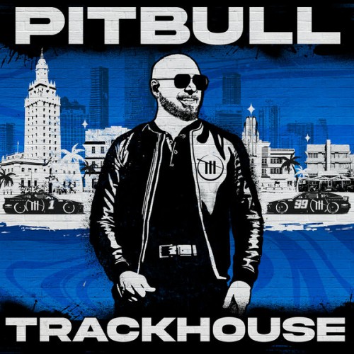 Pitbull – Trackhouse (2023) [16Bit-44.1kHz] FLAC [PMEDIA] ⭐️