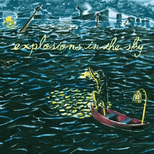 Explosions In The Sky - All Of A Sudden I Miss Everyone (2007) Download