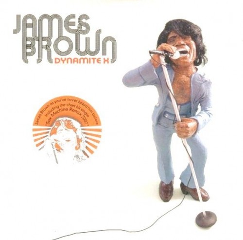 James Brown - Dynamite X (2007) Download