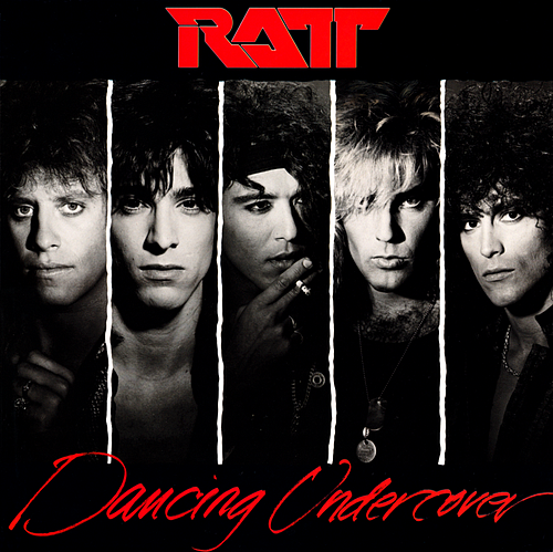 Ratt – Dancing Undercover (1986)