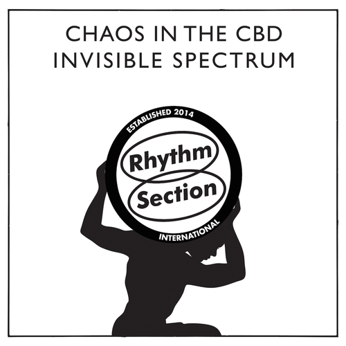 Chaos In The CBD – Invisible Spectrum (2016)