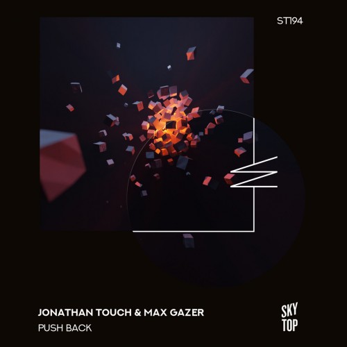 Jonathan Touch & Max Gazer - Push Back (2023) Download