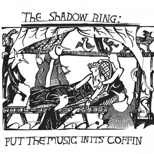 The Shadow Ring - Put The Music In Its Coffin (2023) Download