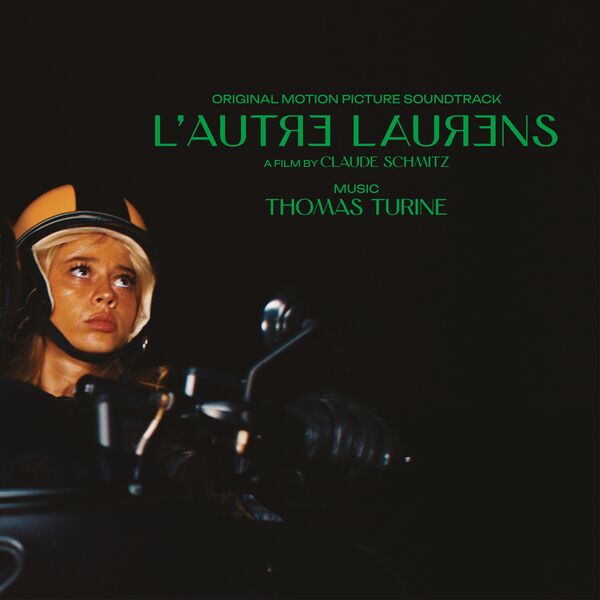 Thomas Turine - L'autre Laurens (Original Motion Picture Soundtrack) (2023) [24Bit-48kHz] FLAC [PMEDIA] ⭐️ Download