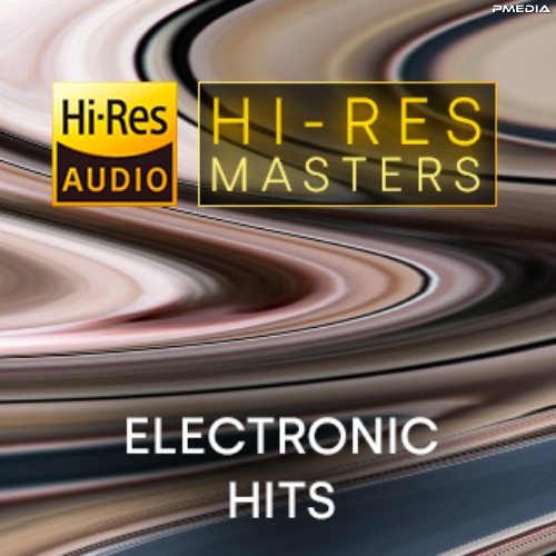 Various Artists – Hi-Res Masters Electronic Hits