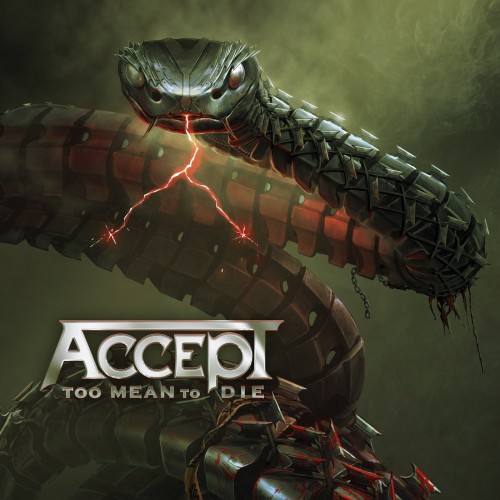 Accept – Too Mean to Die (2021)