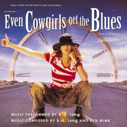 K.D. Lang – Even Cowgirls Get the Blues (1993)
