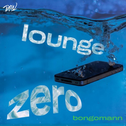Bongomann - Lounge Zero EP (2023) Download