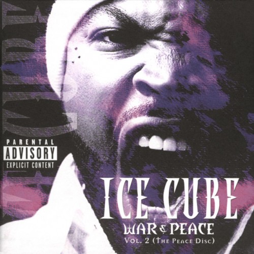 Ice Cube-War And Peace Vol. 2 The Peace Disc-PROPER-CD-FLAC-2000-FiXIE