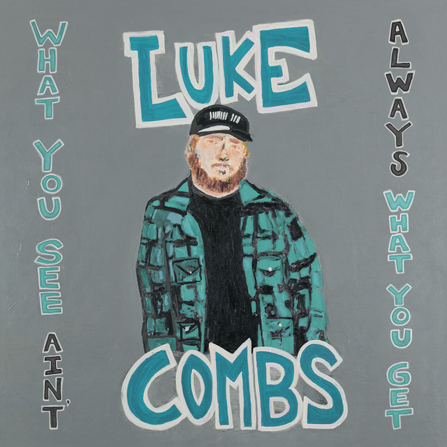 Luke Combs-What You See Aint Always What You Get-Deluxe Edition-2CD-FLAC-2020-FORSAKEN