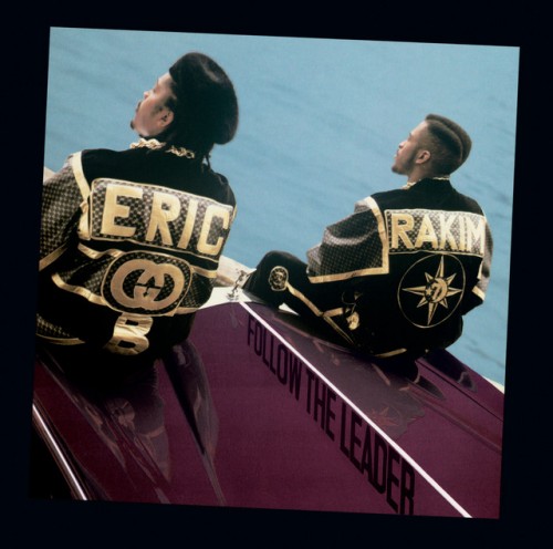 Eric B. & Rakim - Follow The Leader (1988) Download