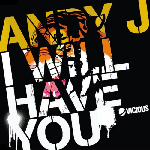 Andy J - I Will Have You (2007) Download