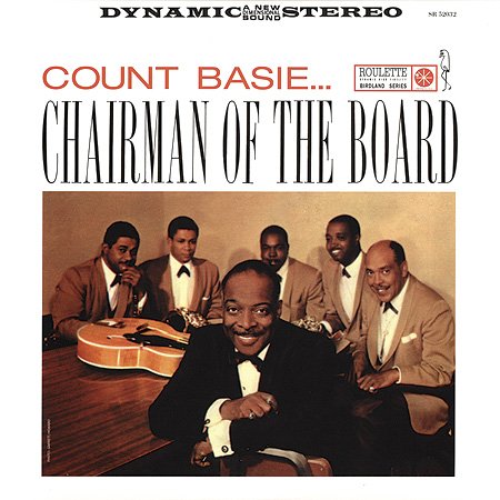 Count Basie & His Orchestra - Chairman Of The Board (1959) Download