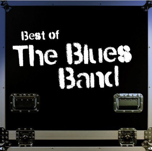 The Blues Band - Best of the Blues Band (2011) Download