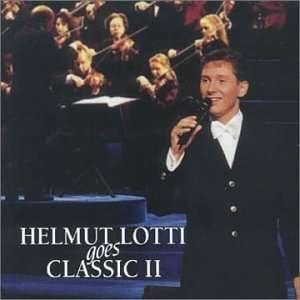 Helmut Lotti - Helmut Lotti goes Classic II (1996) Download