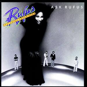 Rufus Featuring Chaka Khan – Ask Rufus (2014)
