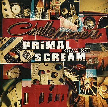 Primal Scream – Kowalski (1997)