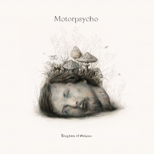 Motorpsycho - Kingdom Of Oblivion (2021) Download