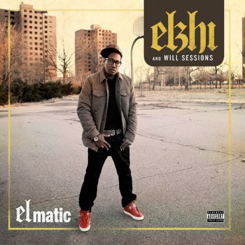 Elzhi & Will Sessions - Elmatic (2011) Download