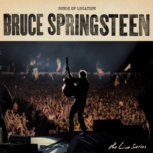 Bruce Springsteen-The Live Series Songs Of Location-16BIT-WEB-FLAC-2022-ENViED