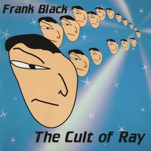Frank Black-The Cult Of Ray-(DEMREC849)-REISSUE-LP-FLAC-2021-MLS