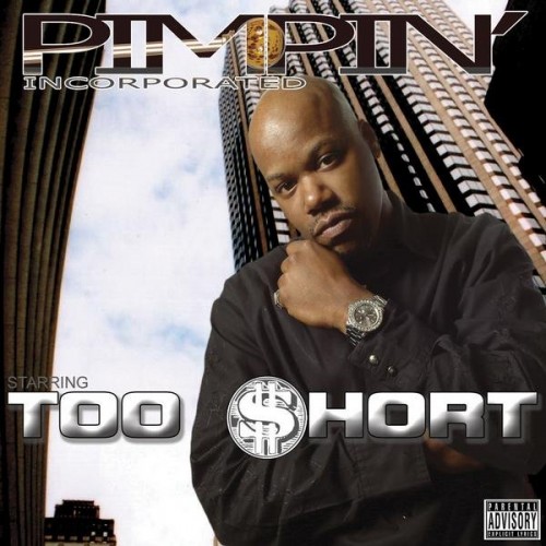 Too Short-Pimpin Incorporated-Reissue-CD-FLAC-2006-CALiFLAC