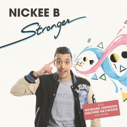 Nickee B - Stronger (2018) Download